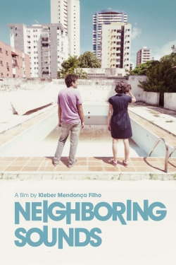 Watch Free Neighboring Sounds HD Online on SFlix