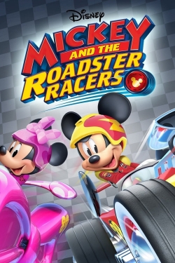 Watch Free Mickey and the Roadster Racers HD Online on SFlix