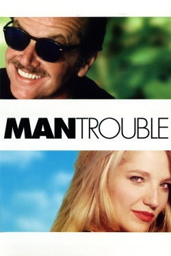 Watch Free Man Trouble HD Online on SFlix