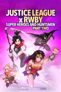 Watch Free Justice League x RWBY: Super Heroes & Huntsmen, Part Two HD Online on SFlix