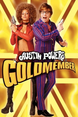 Watch Free Austin Powers in Goldmember HD Online on SFlix