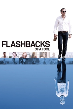 Watch Free Flashbacks of a Fool HD Online on SFlix