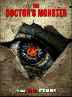 Watch Free The Doctor's Monster HD Online on SFlix