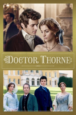 Watch Free Doctor Thorne HD Online on SFlix