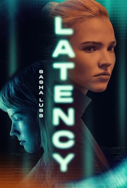 Watch Free Latency HD Online on SFlix