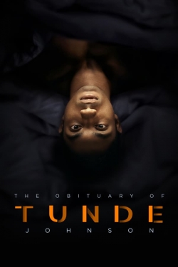 Watch Free The Obituary of Tunde Johnson HD Online on SFlix