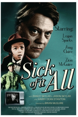 Watch Free Sick Of It All HD Online on SFlix