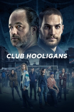 Watch Free Club Hooligans HD Online on SFlix