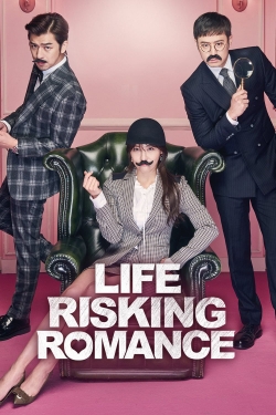 Watch Free Life Risking Romance HD Online on SFlix