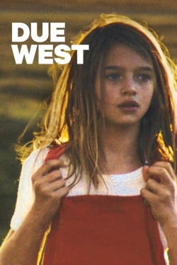 Watch Free Due West HD Online on SFlix