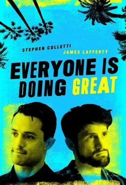 Watch Free Everyone Is Doing Great HD Online on SFlix