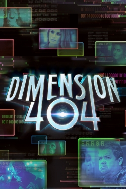 Watch Free Dimension 404 HD Online on SFlix