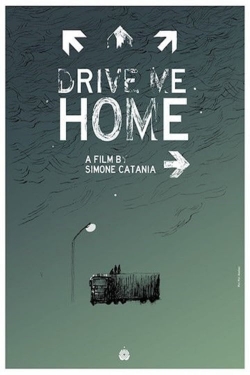 Watch Free Drive Me Home HD Online on SFlix