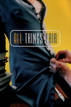 Watch Free All Things Fair HD Online on SFlix