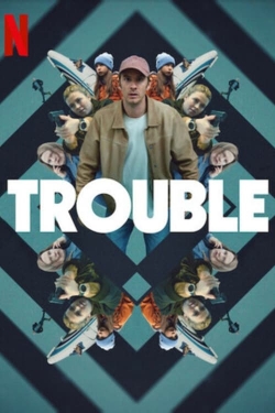 Watch Free Trouble HD Online on SFlix