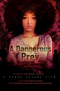 Watch Free A Dangerous Prey HD Online on SFlix