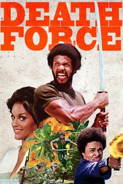 Watch Free Death Force HD Online on SFlix