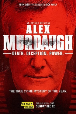 Watch Free Alex Murdaugh: Death. Deception. Power HD Online on SFlix