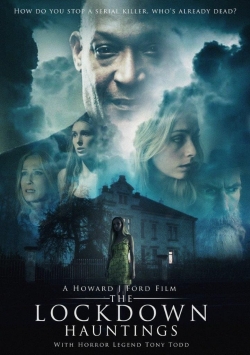 Watch Free The Lockdown Hauntings HD Online on SFlix