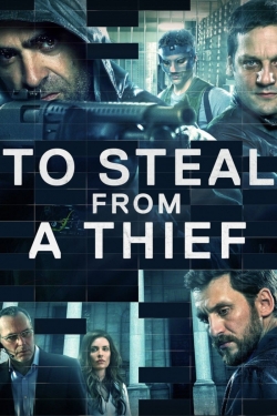 Watch Free To Steal from a Thief HD Online on SFlix