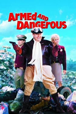 Watch Free Armed and Dangerous HD Online on SFlix