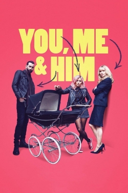 Watch Free You, Me and Him HD Online on SFlix