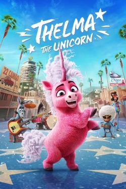 Watch Free Thelma the Unicorn HD Online on SFlix