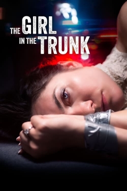 Watch Free The Girl in the Trunk HD Online on SFlix