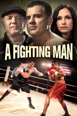 Watch Free A Fighting Man HD Online on SFlix