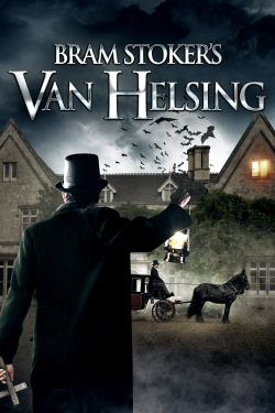 Watch Free Bram Stoker's Van Helsing HD Online on SFlix