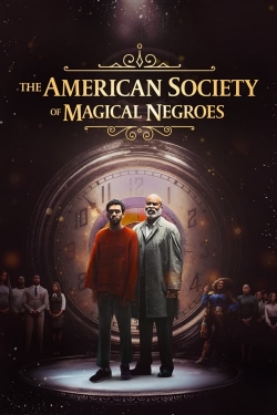 Watch Free The American Society of Magical Negroes HD Online on SFlix