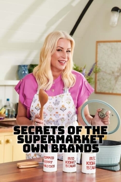 Watch Free Secrets of the Supermarket Own-Brands HD Online on SFlix