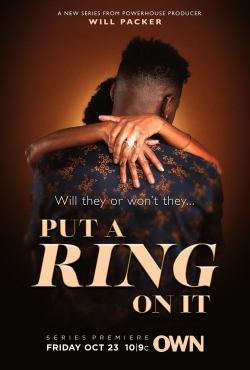 Watch Free Put A Ring on It HD Online on SFlix