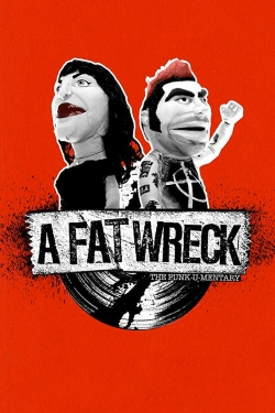 Watch Free A Fat Wreck HD Online on SFlix