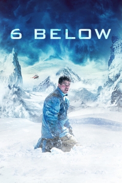 Watch Free 6 Below: Miracle on the Mountain HD Online on SFlix