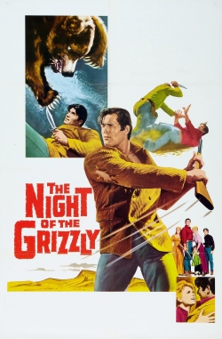 Watch Free The Night of the Grizzly HD Online on SFlix