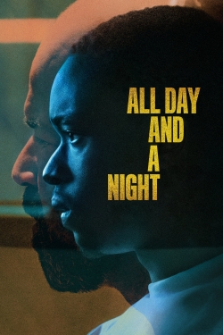 Watch Free All Day and a Night HD Online on SFlix