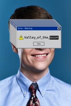 Watch Free Valley of the Boom HD Online on SFlix