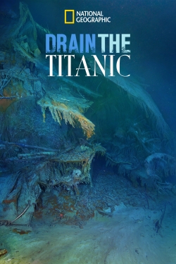 Watch Free Drain the Titanic HD Online on SFlix