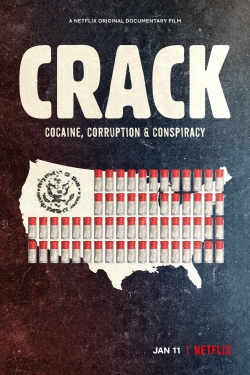 Watch Free Crack: Cocaine, Corruption & Conspiracy HD Online on SFlix