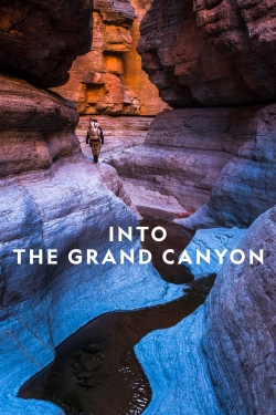 Watch Free Into the Grand Canyon HD Online on SFlix