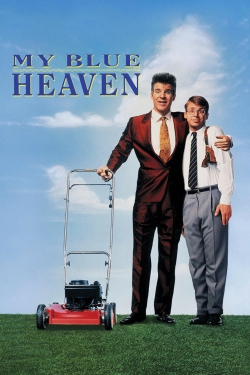 Watch Free My Blue Heaven HD Online on SFlix