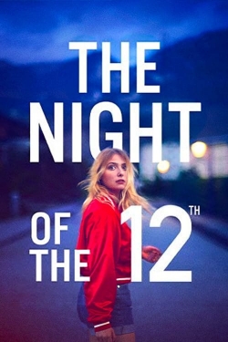 Watch Free The Night of the 12th HD Online on SFlix