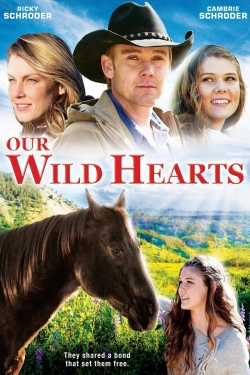 Watch Free Our Wild Hearts HD Online on SFlix