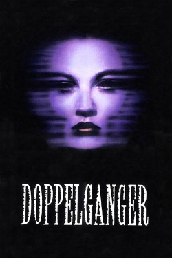 Watch Free Doppelganger HD Online on SFlix