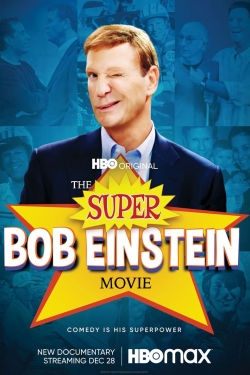 Watch Free The Super Bob Einstein Movie HD Online on SFlix