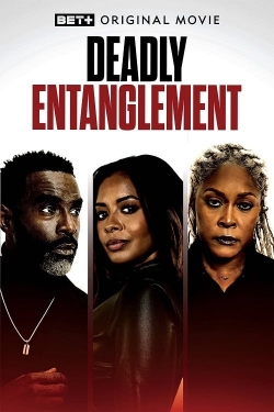 Watch Free Deadly Entanglement HD Online on SFlix