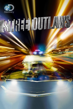 Watch Free Street Outlaws HD Online on SFlix