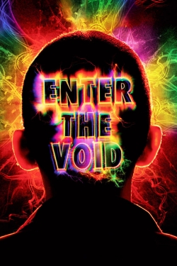 Watch Free Enter the Void HD Online on SFlix