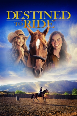 Watch Free Destined to Ride HD Online on SFlix